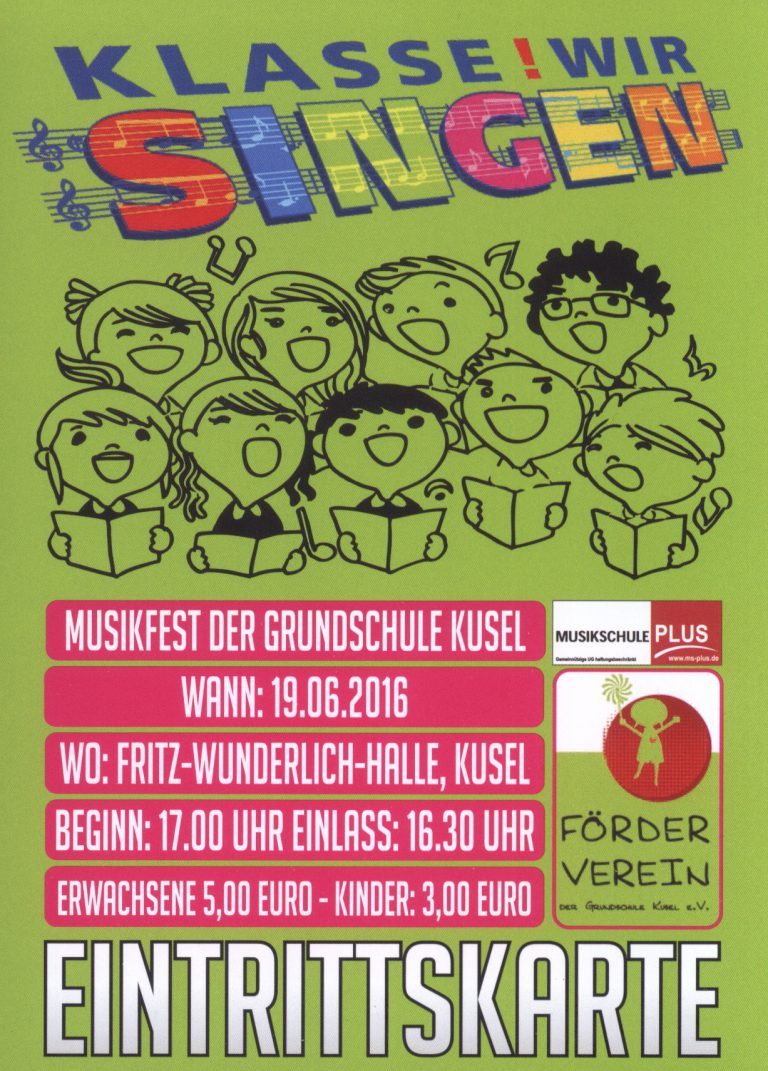 KLASSE WIR SINGEN! » GRUNDSCHULE KUSEL